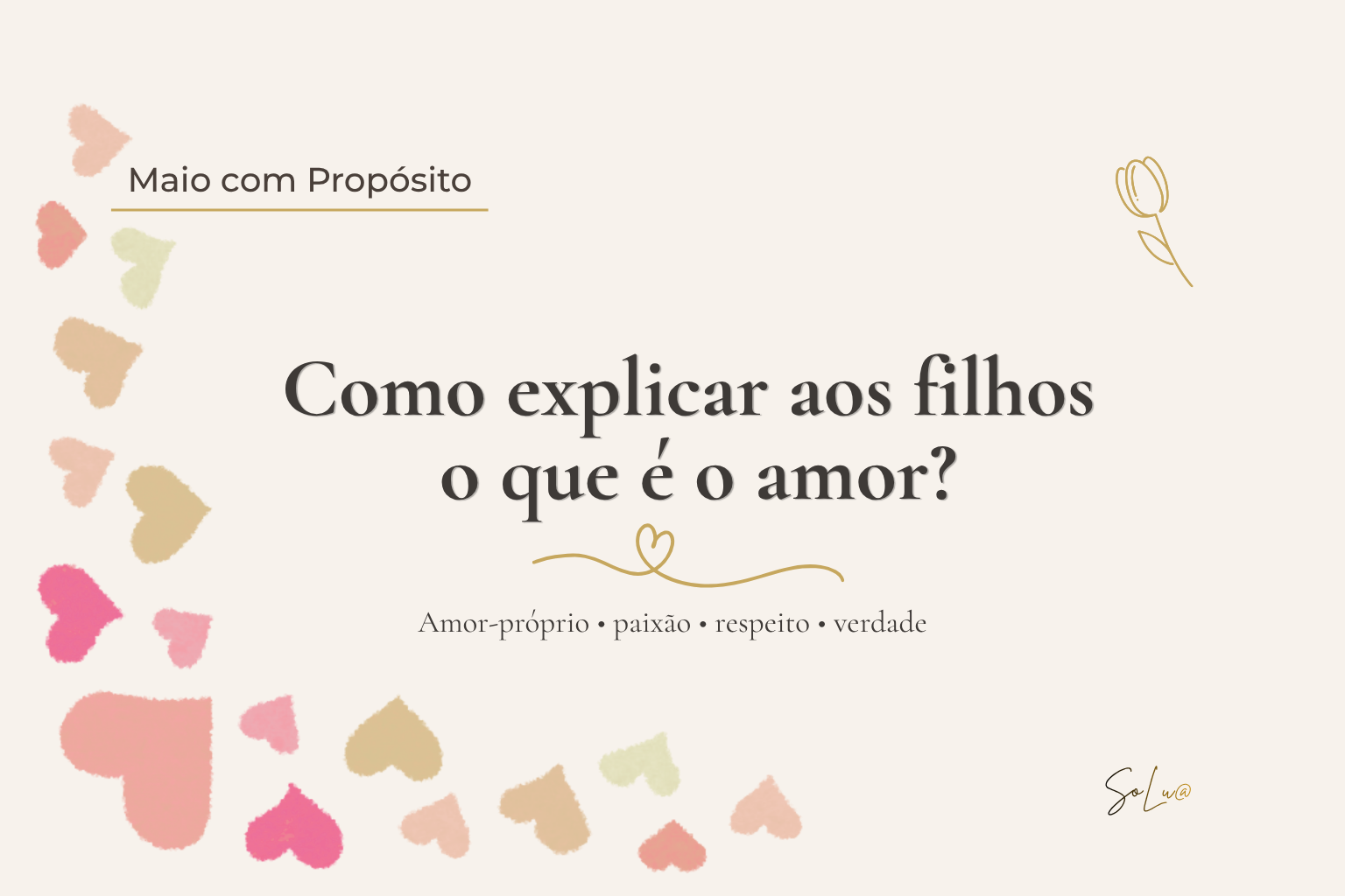 Como explicar aos filhos o que é o amor